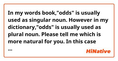 what means odds|odds noun .